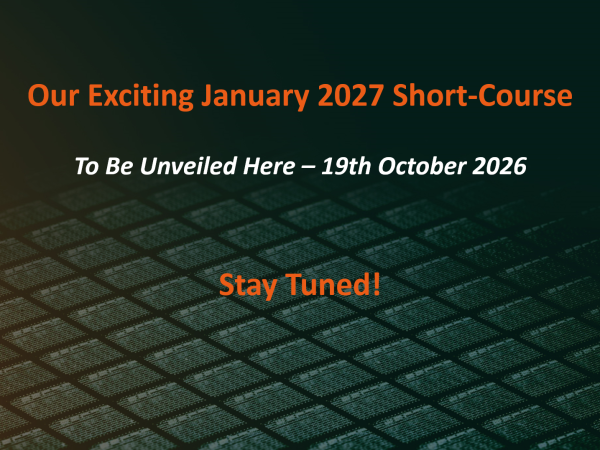 January 2027 Short-Course - To Be Unveiled Here - 19th October 2026